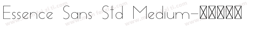 Essence Sans Std Medium字体转换